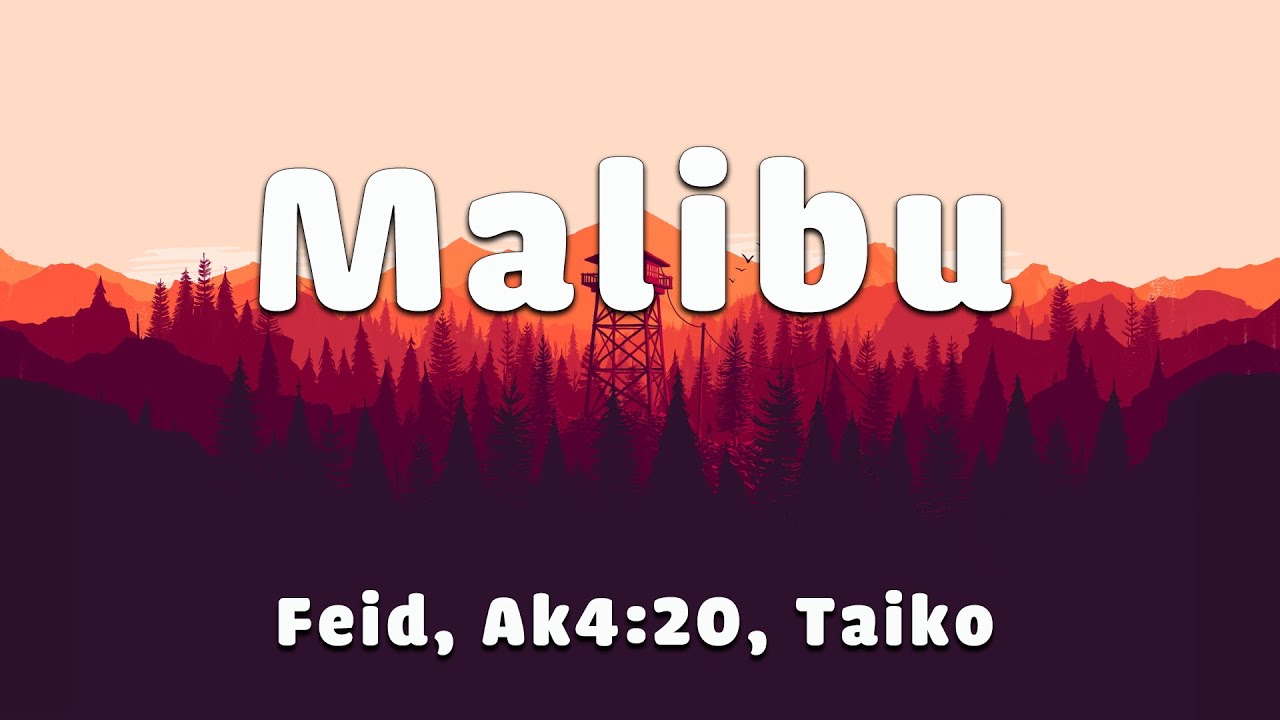 feid-ak4-20-taiko-malibu-letra-lyrics-youtube