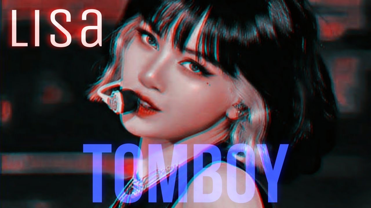 Tomboy - Destiny Rogers [ Lisa Edit ] - YouTube