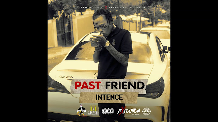 Intence - Past Friend (Official Audio)