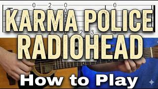 Radiohead - Karma Police Easy Guitar Tutorial Chords Lesson
