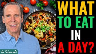 What to Eat on a Plantbased Diet (from Breakfast to Dinner) l Nutritarian Diet | Dr. Joel Fuhrman