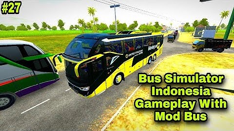 High Graphic Bus Driving Gameplay Part-28 / Bus Simulator Indonesia Mod Bus Gameplay