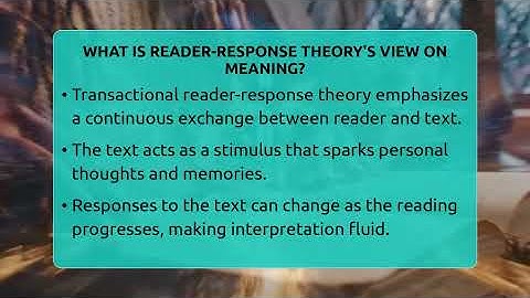 What Is Reader-response Theory