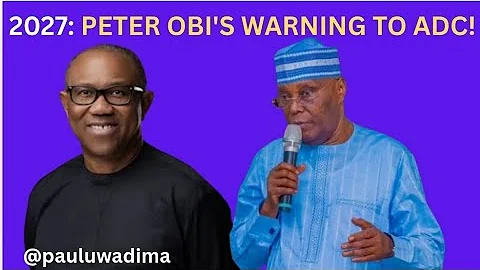 Peter Obi EXPOSES ADC Coalition Crisis: Unsigned Agreements & Zoning War Before 2027!