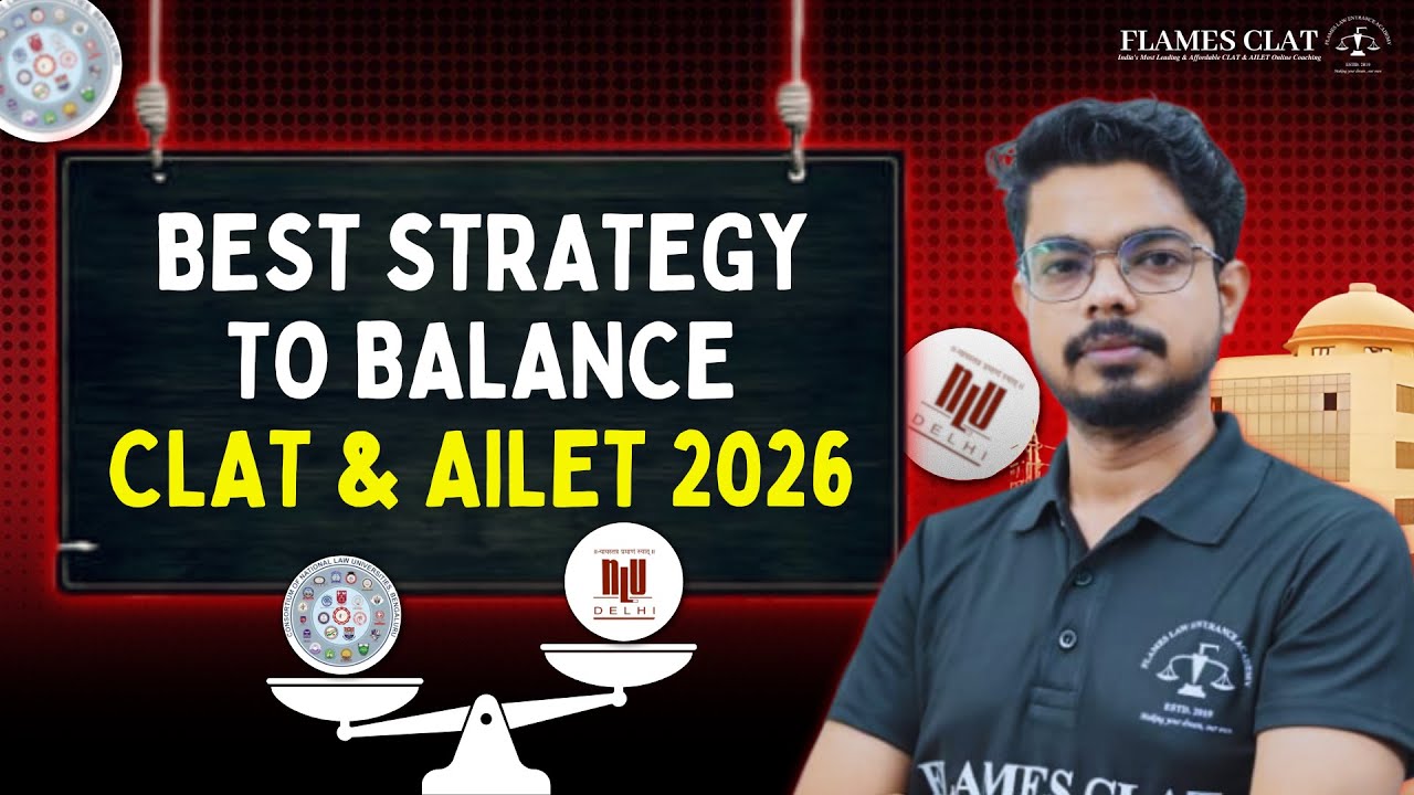 How to Balance CLAT & AILET 2026 | Best Strategy to Crack CLAT & AILET ...