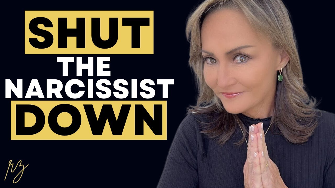 Everything You Need To Shut Down a Narcissist - YouTube