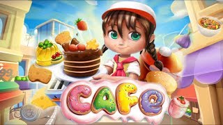 Cafe: Cooking Tale /Introduction of the Game/ Levels 1 to 11/ Part 1 screenshot 1