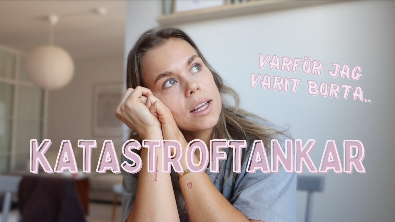 Katastroftankar... vlogg 💭