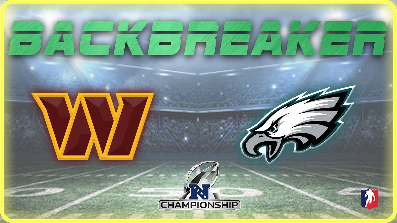 NFC Championship - Commanders Eagles - Backbreaker NFL Highlights - YouTube
