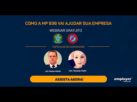 Entenda a MP 936 e esclareça dúvidas ao vivo neste Webinar