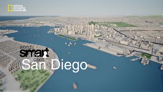 National Geographic Channel's Worlds Smart Cities: San Diego