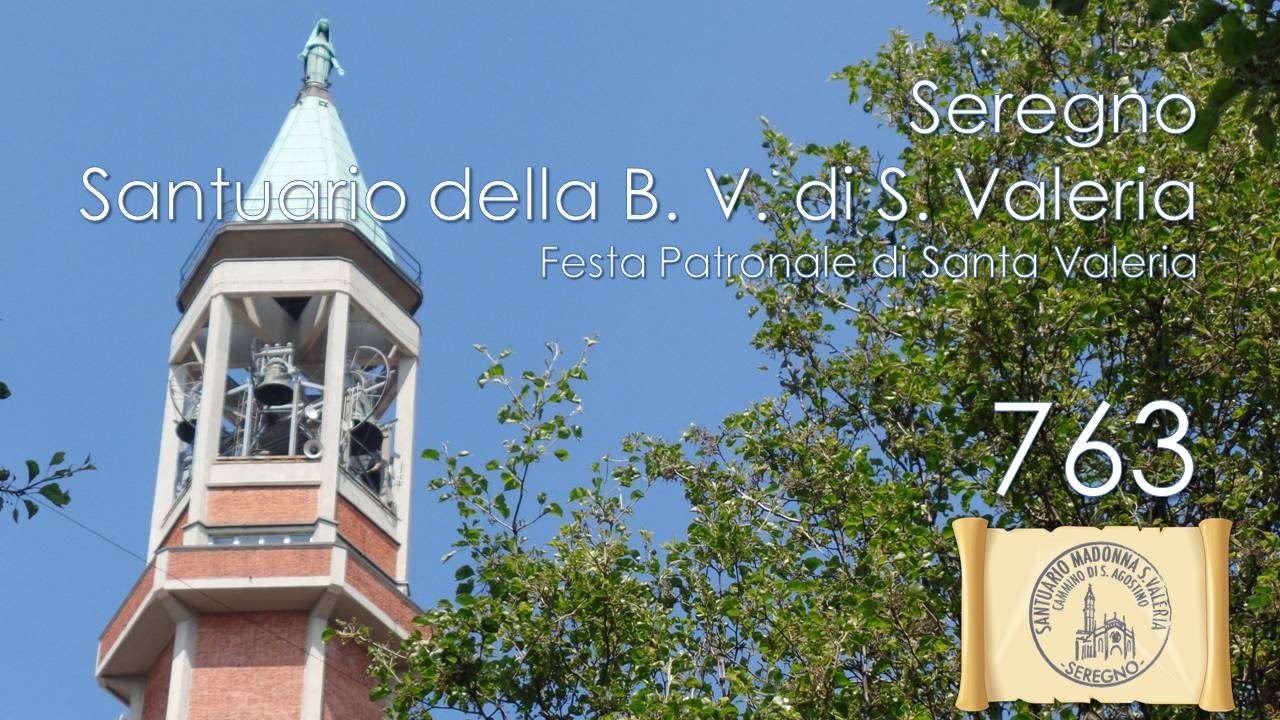 Le campane di Seregno (MB) - Santuario della B. V. di S. Valeria