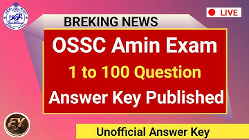 Amin Answer Key Published ! OSSC Amin Exam 2023 ! OSSC Answer Key ! Amin Vacancy 2023