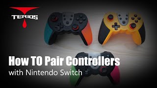 TERIOS Gaming - How to Pair Controllers with Nintendo Switch?