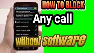 How to Block Calls on an Android Phone,  Without any Software! screenshot 5