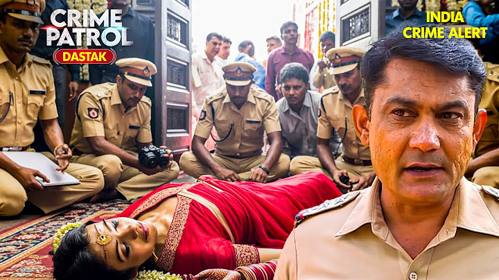 क्या शादी की भीड़ में छिपा था गुनहगार? | Best of Crime Patrol 2025 | Thriller