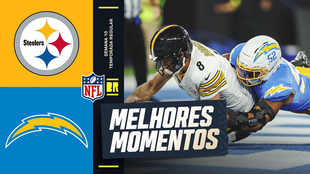 SEMANA 10 | Pittsburgh Steelers vs Los Angeles Chargers | Melhores Momentos | NFL 2025