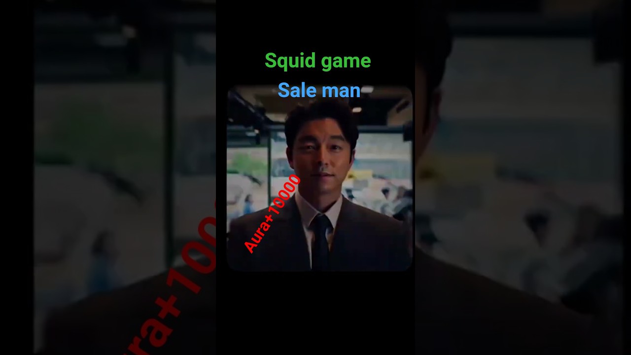 squid game sale man Aura 😈😈😈