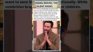 Keanu Reeves Secretly Funds Cancer Kids for 5 Years