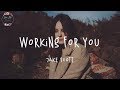 Jake Scott - Working For You (Lyric Video)