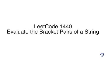 LeetCode 1440: Evaluate the Bracket Pairs of a String