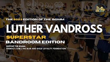 NCAT - Luther Vandross, Superstar| Bandroom Edition 2023