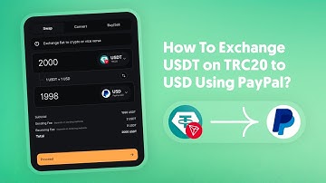 How To Exchange USDT TRC20 To PayPal?