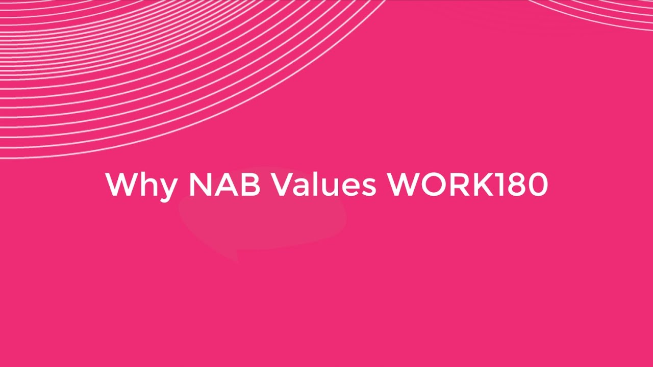 Why NAB Values WORK180 - 1 of 1