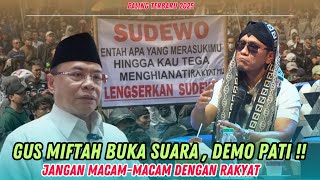 Gus Miftah's latest 2025 - OPEN YOUR VOICE PATI DEMO, don't mess with the people