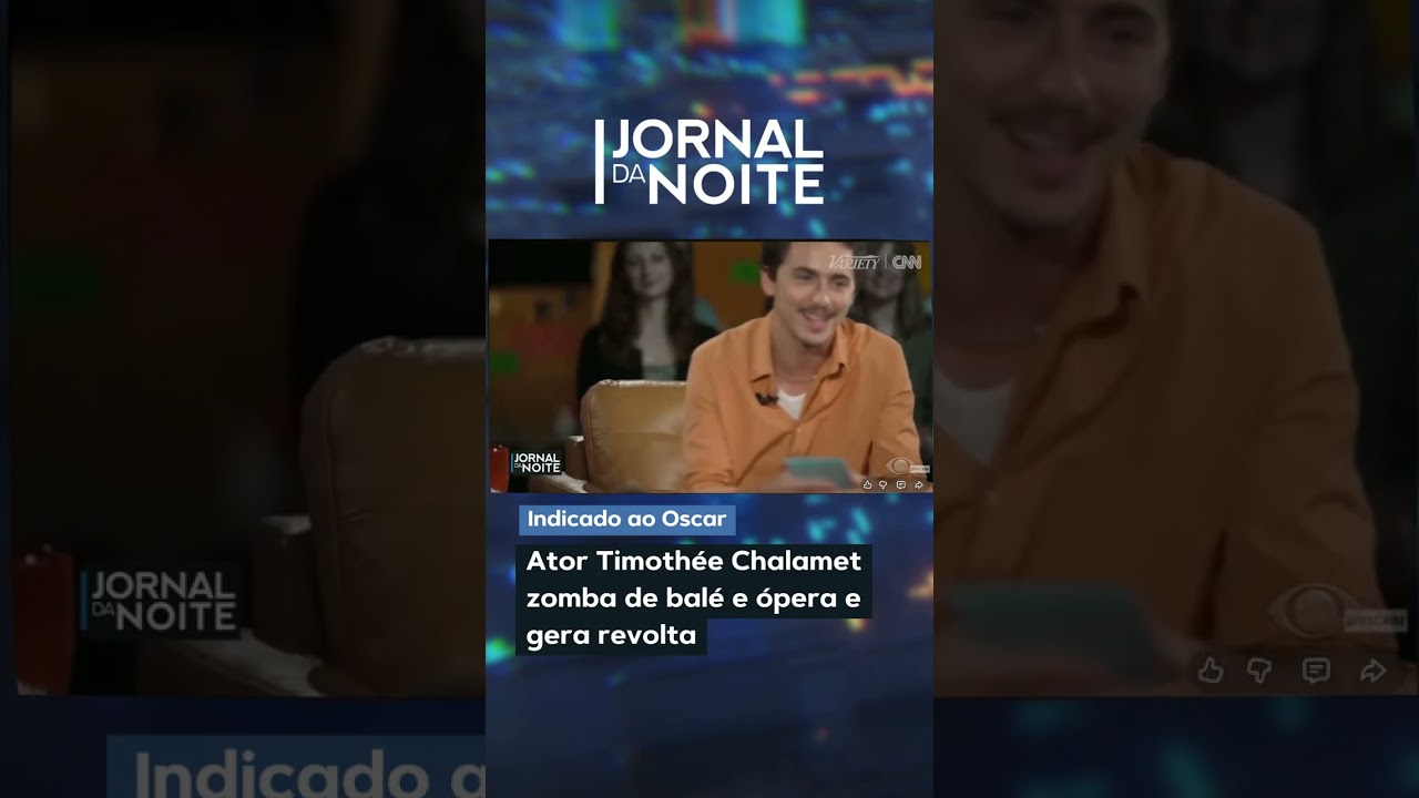 Ator Timothée Chalamet zomba de balé e ópera e gera revolta