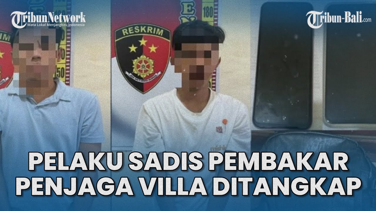 Kabur Ke Bondowoso, PELAKU Pembakar Penjaga Villa di Sesetan Denpasar Ditangkap