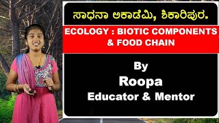 General Science | Biology | Ecology |  Biotic Components | Food Chain | Roopa | Sadhana Academy