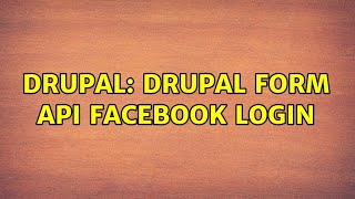 Celebrity Drupal: Drupal Form API Facebook Login Profile