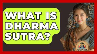 Download Lagu What Is Dharma Sutra? - Buddhism Reflections MP3