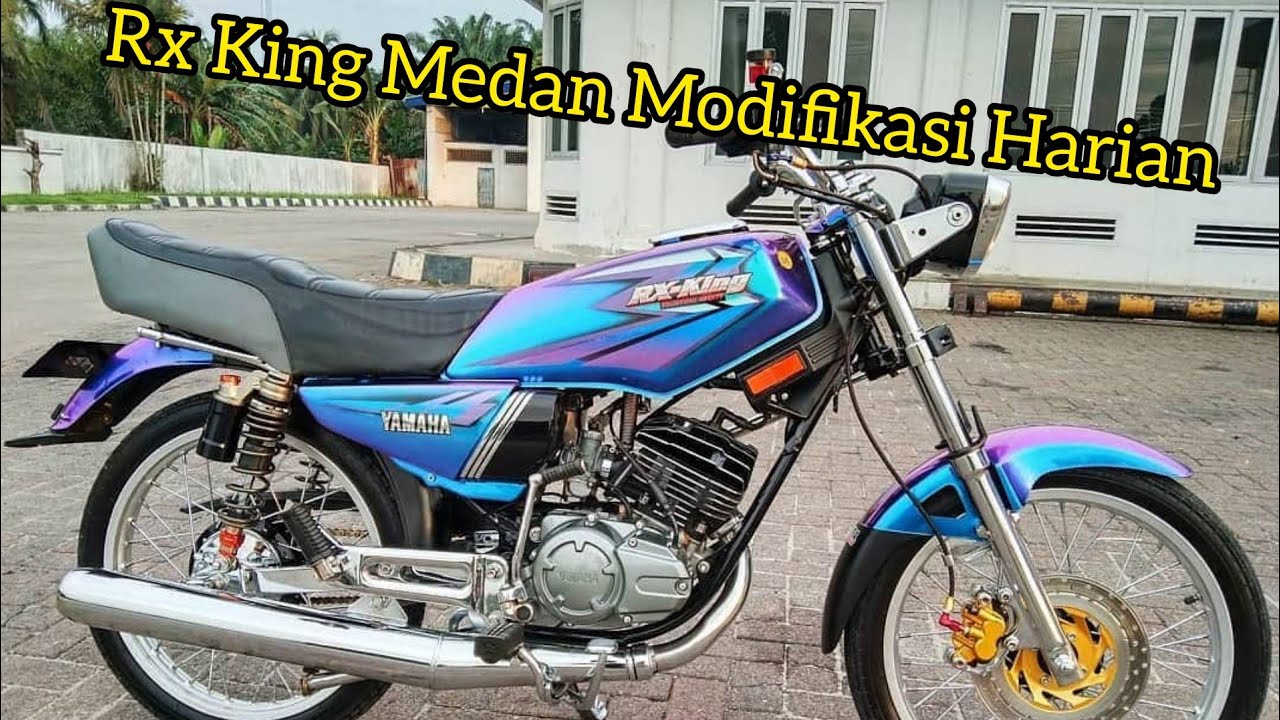 YAMAHA RX KING Kumpulan Foto RX King Medan Modifikasi Harian Part 3 YouTube