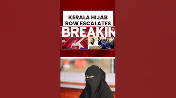 Hijab Row Escalates: Kerala Govt Slams Catholic School, Backs Student