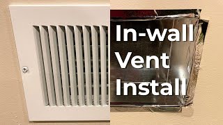 [Quick Howto] Install Inwall Vent for Easy DIY HVAC Ductwork