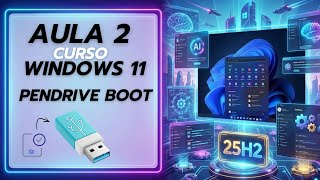 Criar um Pendrive BOOTAVEL do Windows 11 25H2 em Minutos