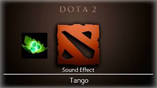 Dota 2 | Tango [Sound Effect]