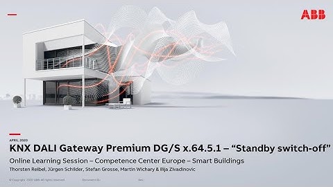Online Learning Session about KNX DALI Gateway Premium DG/S x.64.5.1 - Function "Standby Switch-off"