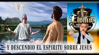 Y DESCENDIO EL ESPIRITU SOBRE JESUS / 6 HORAS D PODER/ 13  DE MAYO 2023/M. CRISTIANA ELOHIM CENTRAL