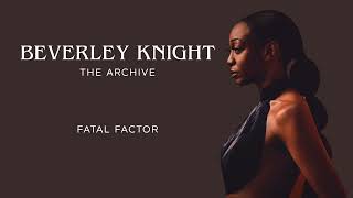 Watch Beverley Knight Affirmation video