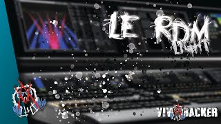 TOUT SAVOIR SUR LE RDM - LIGHT