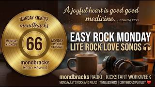 EASY ROCK MONDAY LITE ROCK LOVE SONGS🎧 mondbracks RADIO | KICKSTART WORKWEEK | CONTINUES PLAYLIST 66 screenshot 1