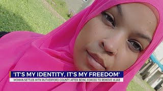 Woman settles with Rutherford County after being forced to remove hijab