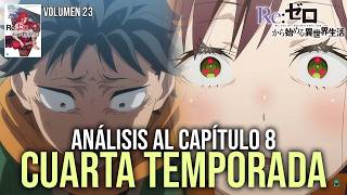 ANÁLISIS AL CAPÍTULO 8 DE LA CUARTA TEMPORADA | CURIOSIDADES, REFERENCIAS Y DIFERENCIAS | Re Zero
