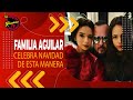 Así celebra la navidad y el año nuevo la familia Aguilar