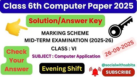 😱class 6 Computer answer key 2025 | Mid term exam 2025-26 | evening shift | Computer  solution 2025🔥