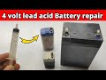 How to repair 4 volt lead acid battery | Lead acid battery repair | Technical Narottam