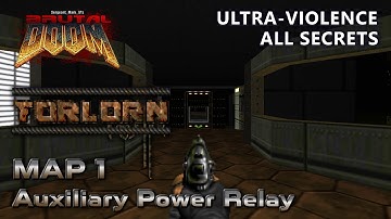 Doom 2 - Forlorn - Map 1 - Ultra-Violence - All Secrets